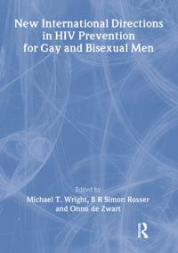 New International Directions in HIV Prevention for Gay and Bisexual Men