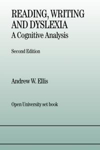 Reading, Writing and Dyslexia