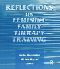 Reflections on Feminist Family Therapy Training