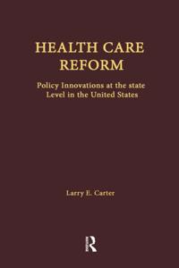 Health Care Policy in the United States