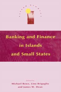 Banking and Finance in Islands and Small States