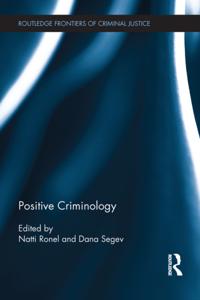 Routledge Frontiers of Criminal Justice