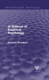 In Defence of Empirical Psychology (Psychology Revivals)