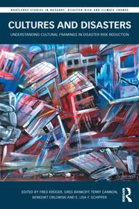 Routledge Studies in Hazards, Disaster Risk and Climate Change