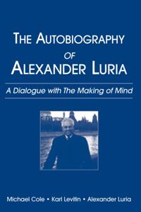 Autobiography of Alexander Luria