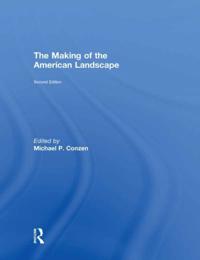 Making of the American Landscape