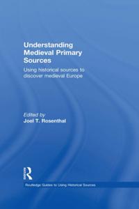 Routledge Guides to Using Historical Sources