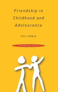 Friendship in Childhood and Adolescence