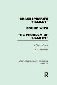 Shakespeare's &quote;Hamlet&quote; bound with The Problem of Hamlet