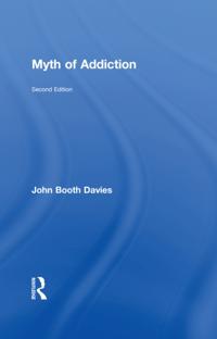 Myth of Addiction