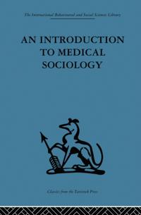 Introduction to Medical Sociology