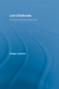 Lost Childhoods