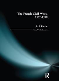 French Civil Wars, 1562-1598