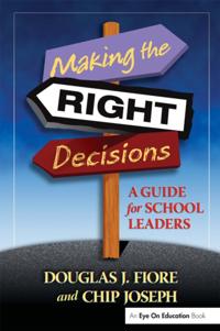 Making the Right Decisions