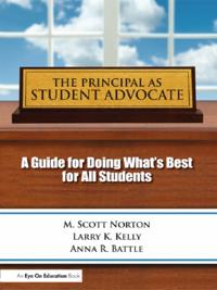 Principal as Student Advocate, The