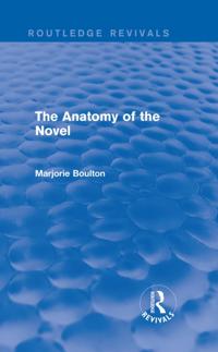 Anatomy of the Novel (Routledge Revivals)