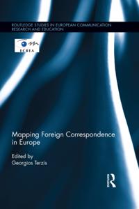 Routledge Studies in European Communication Research and Education