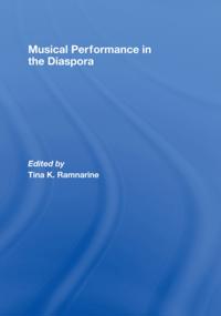 Musical Performance in the Diaspora