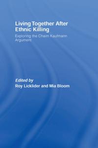 Living Together After Ethnic Killing