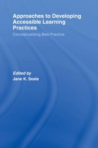 Approaches to Developing Accessible Learning Experiences