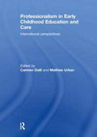 Professionalism in Early Childhood Education and Care