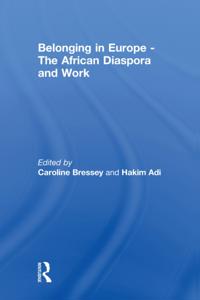 Belonging in Europe - The African Diaspora and Work