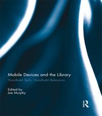 Mobile Devices and the Library