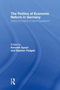 Politics of Economic Reform in Germany