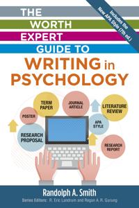 The Worth Expert Guide to Writing in Psychology