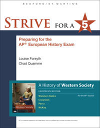 Strive for a 5 Guide for A History of Western Society for the AP® European History Course
