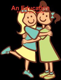 Education: Friends and Family