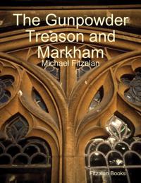 Gunpowder Treason and Markham