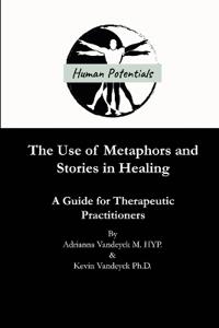 The Use of Metaphors and Stories in Healing