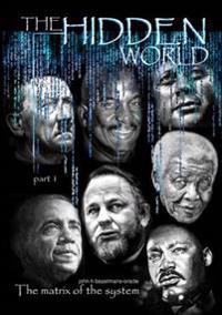 The Hidden World Part 1