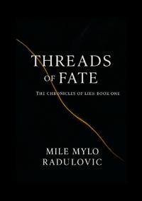 The Chronicles of Lies Series, Book One