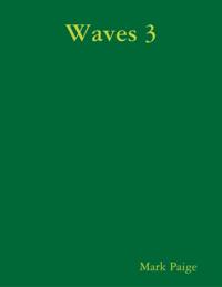 Waves 3