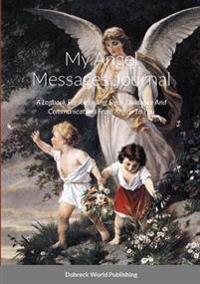 My Angel Messages Journal