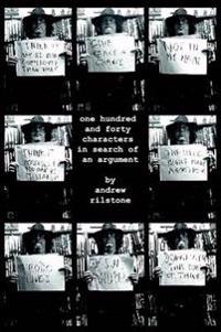 One Hundred and Forty Characters in Search of an Argument