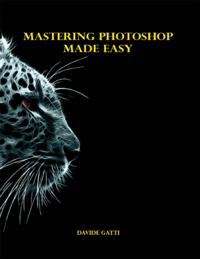 Mastering Photoshop Made Easy