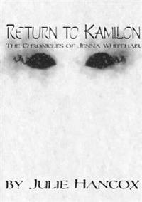Return to Kamilon