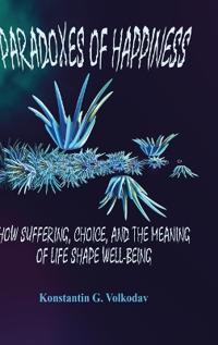 Paradoxes of Happiness
