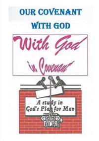 Our Covenant with God