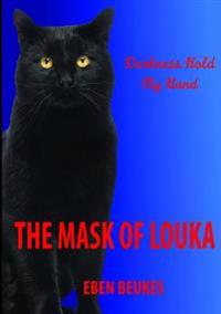 The Mask of Louka