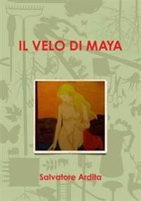 IL Velo Di Maya