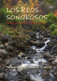 LOS Rios Sonorosos