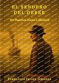 El Sendero del Deber