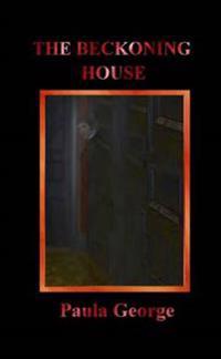 The Beckoning House