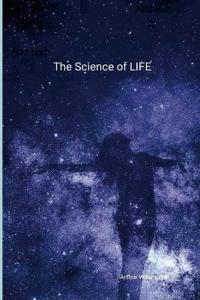 Science of LIFE