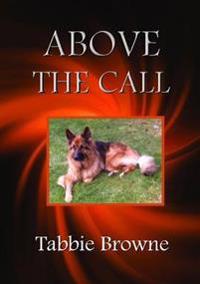 Above the Call