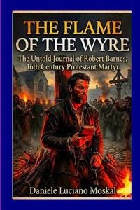 THE FLAME OF THE WYRE